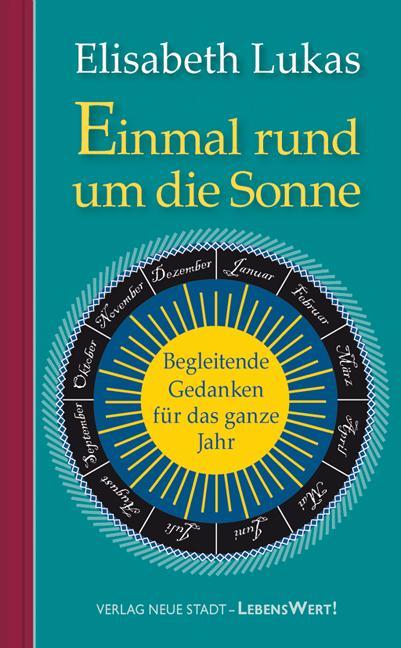 Produktbild Einmal rund um die Sonne (Deutsch, Elisabeth Lukas, 2016)