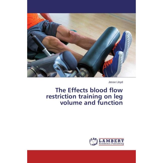 The Effects blood flow restriction training on leg volume and function, Ratgeber