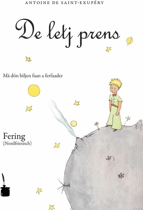 Produktbild De letj prens - Der kleine Prinz - Nordfriesisch (Fering) (Deutsch, Antje Arfsten, Antoine de Saint-Exupéry, 2010)