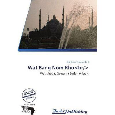 Wat Bang Nom Kho, Fachbücher