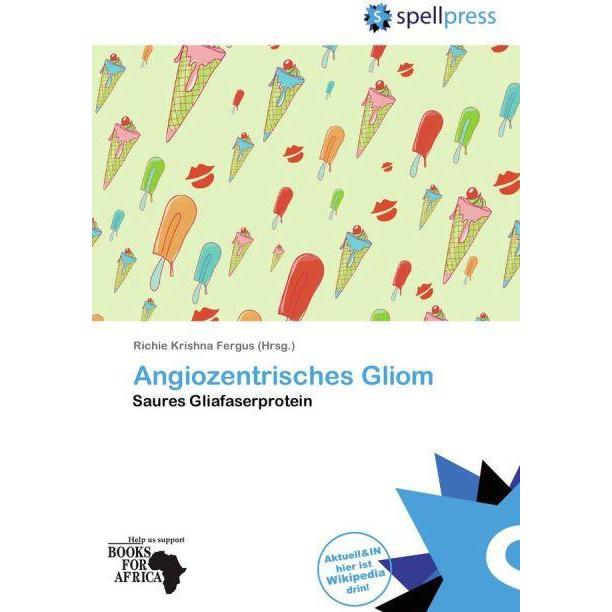 Angiozentrisches Gliom, Fachbücher von Richie Krishna Fergus