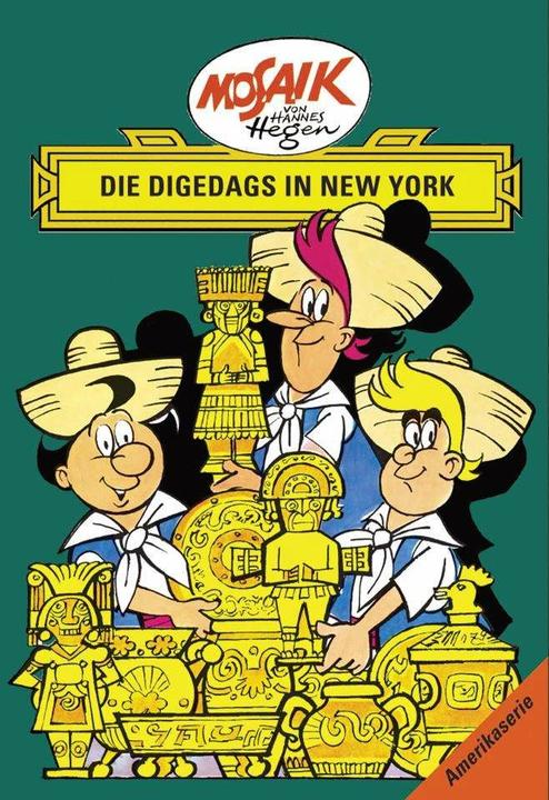 Produktbild Amerikaserie 15.Die Digedags in New York (Deutsch, Hannes Hegen, Lothar Dräger, 2013)