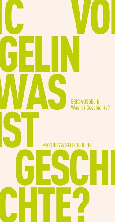 Produktbild Was ist Geschichte? (Deutsch, Eric Voegelin, 2015)