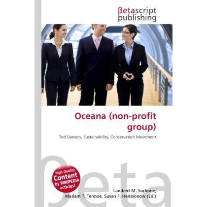 Oceana (non-profit group), Fachbücher von Miriam T. Timpledon, Lambert M. Surhone, Susan F. Marseken
