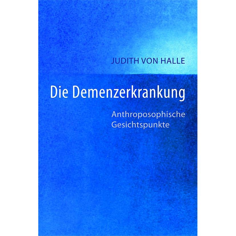 Thumbnail - Die Demenz-Erkrankung, Fachbücher von Judith von Halle