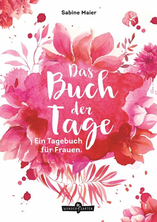 Produktbild Das Buch der Tage (Deutsch, Sabine Maier, 2017)