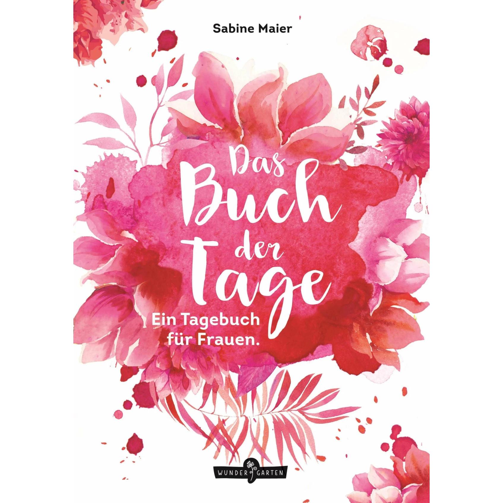 Das Buch der Tage, Ratgeber von Sabine Maier