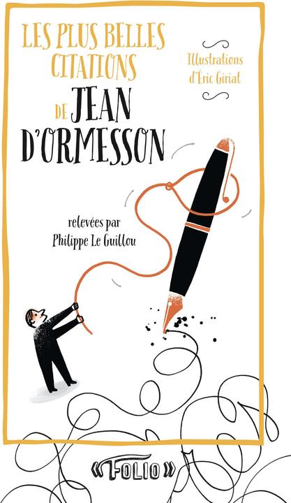 Image du produit Les plus belles citations de Jean d'Ormesson (Français, Jean d'Ormesson, 2019)