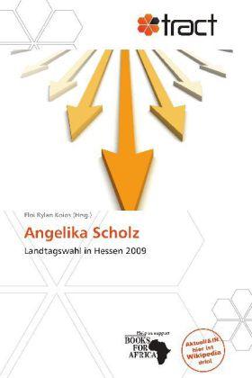 Produktbild Angelika Scholz (Deutsch, Eloi Rylan Koios, 2011)