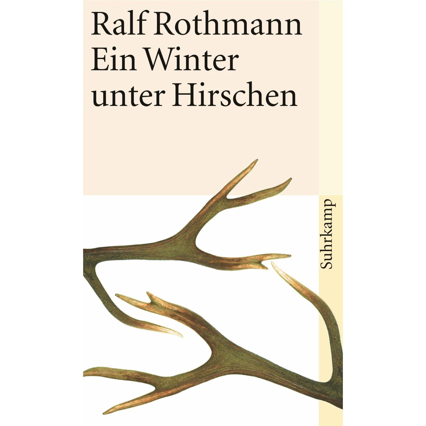 Ein Winter unter Hirschen, Belletristik von Ralf Rothmann