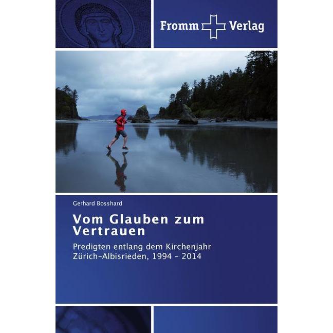 Vom Glauben zum Vertrauen, Sachbücher