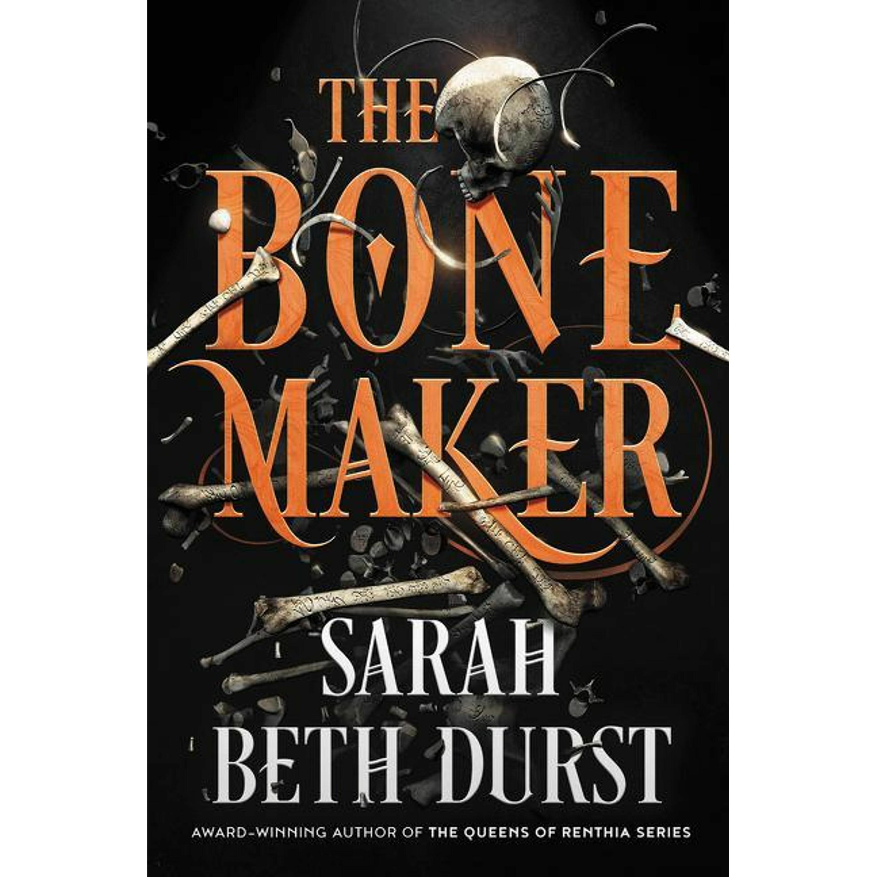 Durst:The Bone Maker, Belletristik von Sarah Beth Durst