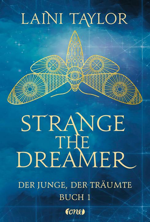 Actual product image Strange the Dreamer - Der Junge, der träumte (German, Laini Taylor, Ulrike Raimer-Nolte, 2019)
