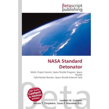 NASA Standard Detonator, Fachbücher von Miriam T. Timpledon, Lambert M. Surhone, Susan F. Marseken