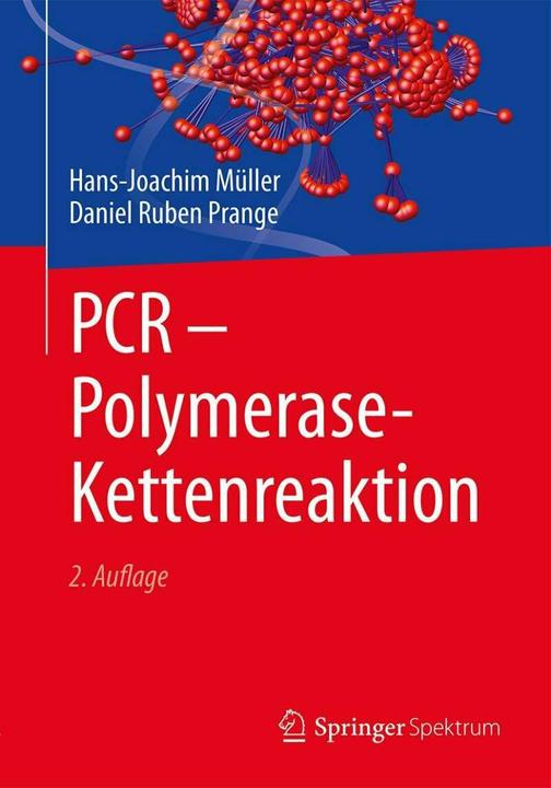 Produktbild PCR - Polymerase-Kettenreaktion (Deutsch, Daniel Ruben Prange, Hans-Joachim Müller, 2016)