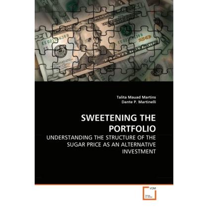 Thumbnail - Sweetening The Portfolio, Fachbücher von Talita Mauad Martins, Dante P. Martinelli