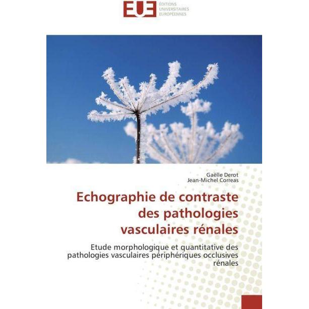 Echographie de contraste des pathologies vasculaires rénales, Fachbücher