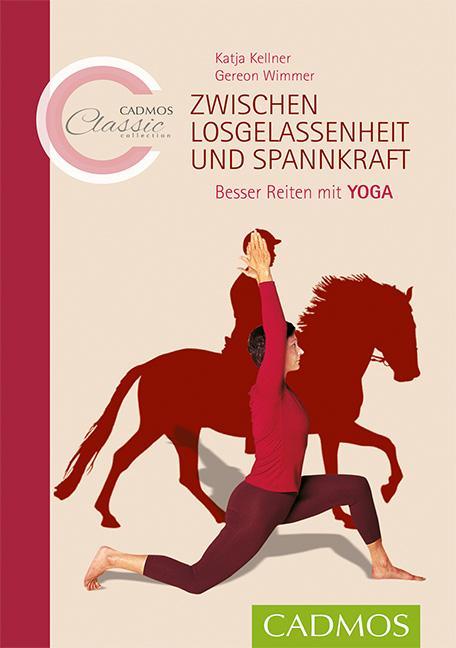Produktbild Zwischen Losgelassenheit und Spannkraft (Deutsch, Gereon Wimmer, Katja Kellner, 2016)
