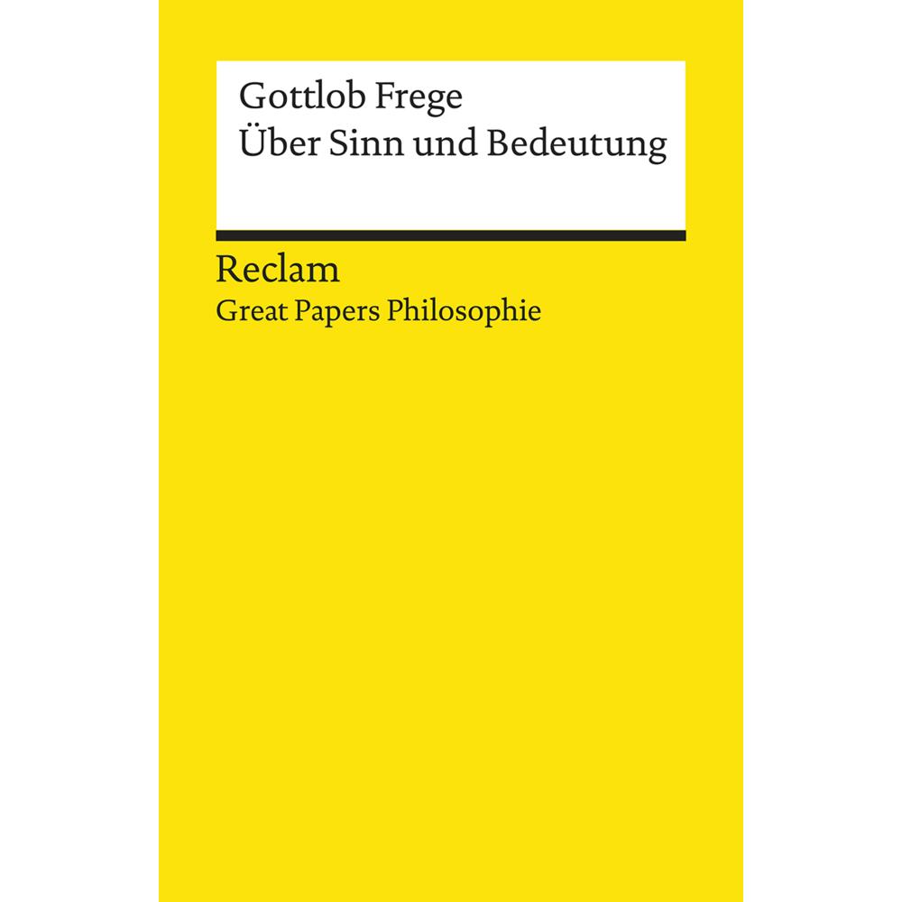 Über Sinn und Bedeutung, Fachbücher von Gottlob Frege