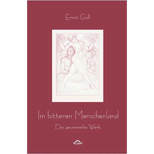 Thumbnail - Ernst Goll: Im bitteren Menschenland, Sachbücher