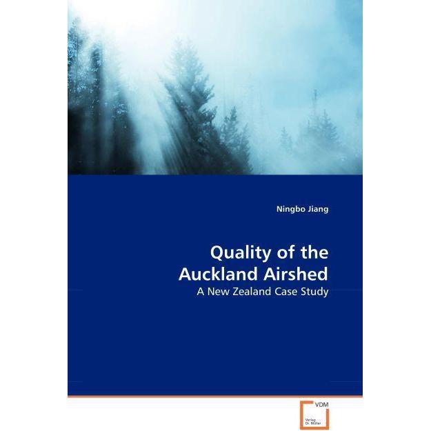 Quality of the Auckland Airshed, Fachbücher von Ningbo Jiang