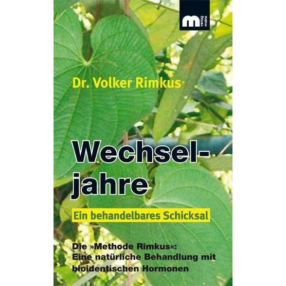 Wechseljahre. Ein behandelbares Schicksal., Ratgeber von Volker Rimkus