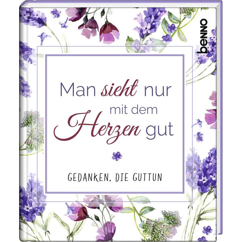 Man sieht nur mit dem Herzen gut, Belletristik