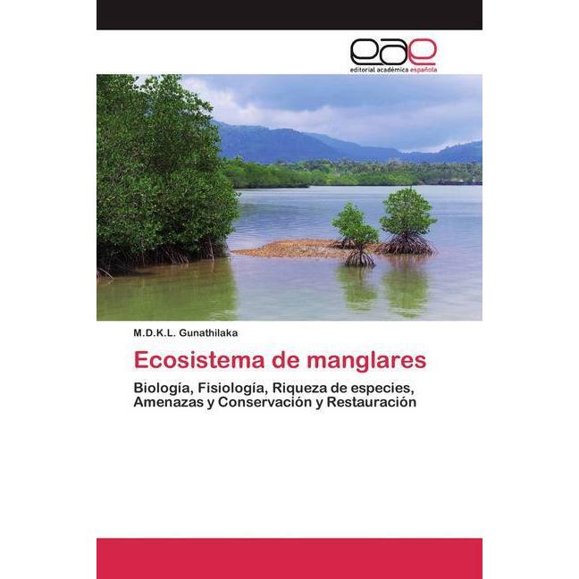 Ecosistema de manglares, Fachbücher von M.D.K.L. Gunathilaka
