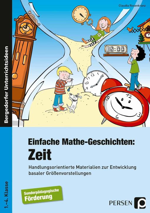 Produktbild Einfache Mathe-Geschichten: Zeit (Deutsch, Claudia Rosenkranz, 2017)