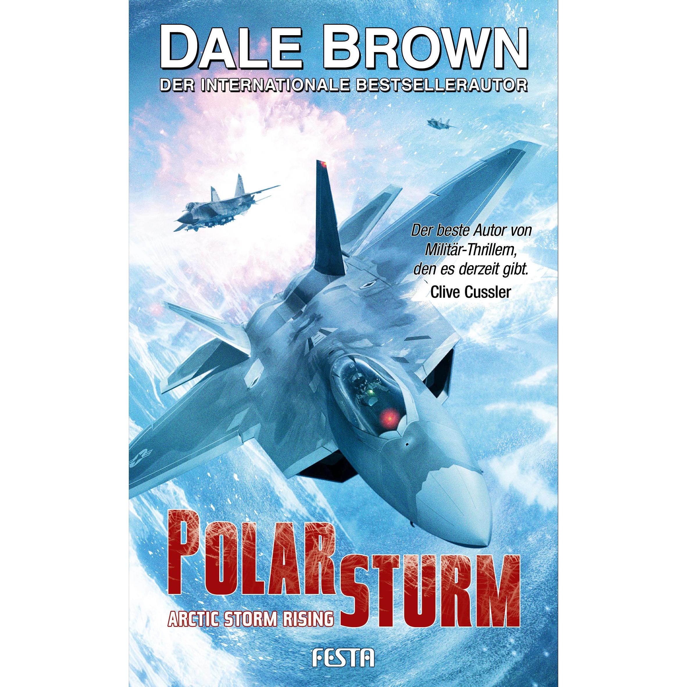Polarsturm - Arctic Storm Rising, Belletristik von Dale Brown, Robert Schekulin