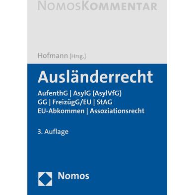 Ausländerrecht, Fachbücher von Rainer M. Hofmann