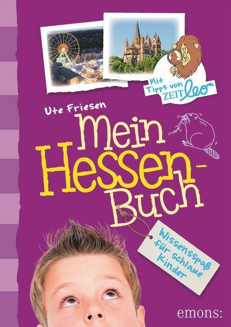 Mein Hessen-Buch (Deutsch, Ute Friesen, 2018)