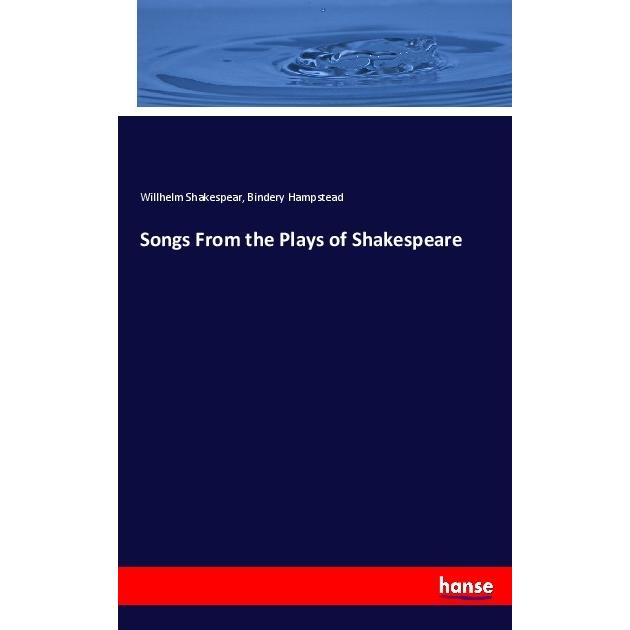 Songs From the Plays of Shakespeare, Fachbücher von William Shakespeare, Bindery Hampstead