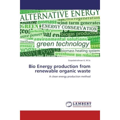 Bio Energy production from renewable organic waste, Fachbücher