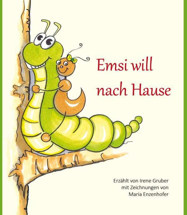 Produktbild Emsi will nach Hause (Deutsch, Irene Gruber, Maria Enzenhofer, 2014)