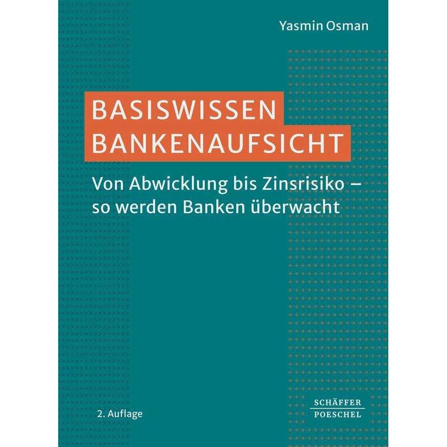 Thumbnail - Basiswissen Bankenaufsicht, Fachbücher von Yasmin Osman