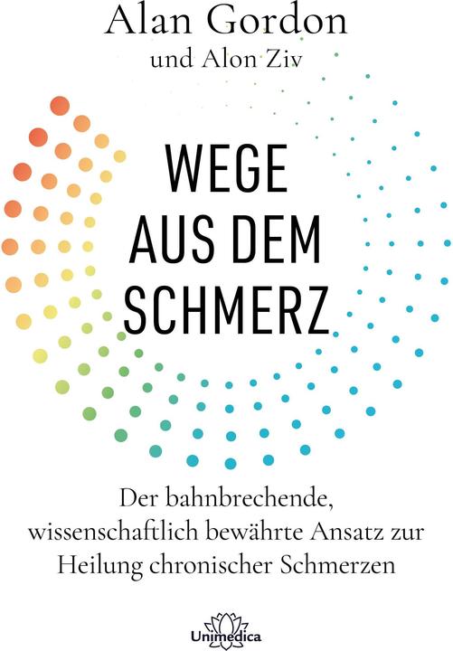 Produktbild Wege aus dem Schmerz (Deutsch, Alon Ziv, Alan Gordon, 2023)