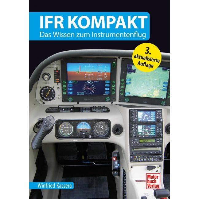 IFR kompakt, Ratgeber von Winfried Kassera
