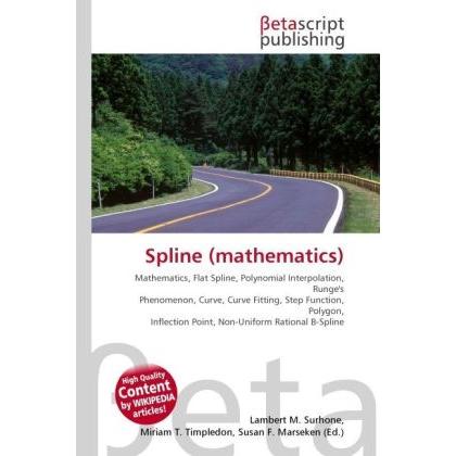Thumbnail - Spline (mathematics), Fachbücher von Lambert M. Surhone, Miriam T. Timpledon, Susan F. Marseken