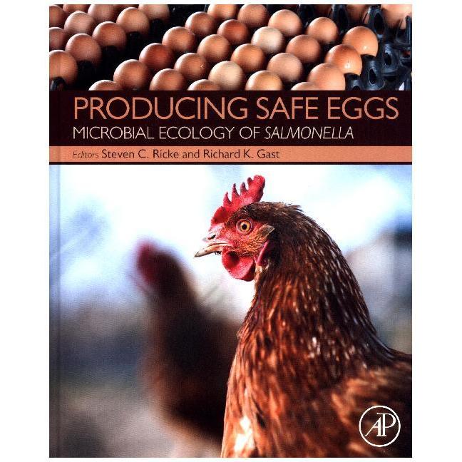 Producing Safe Eggs, Fachbücher von Steven Ricke, Richard K Gast