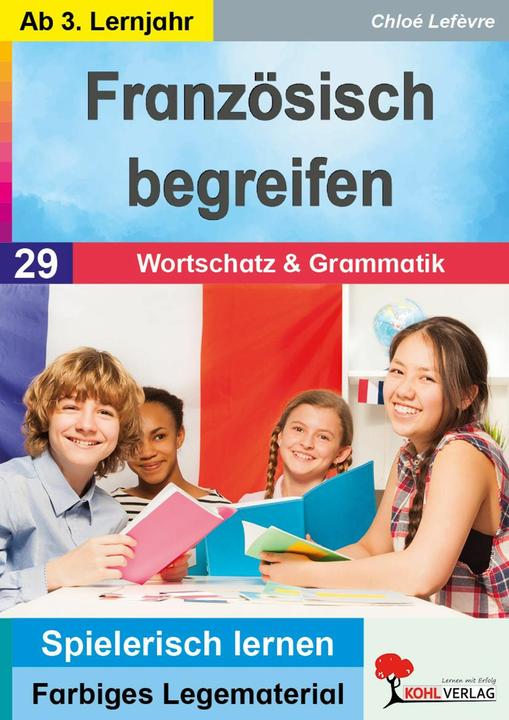 Produktbild Französisch begreifen 2 - ab 2. Lernjahr (Deutsch, Chloé Lefèvre, Gary M. Forester, 2018)