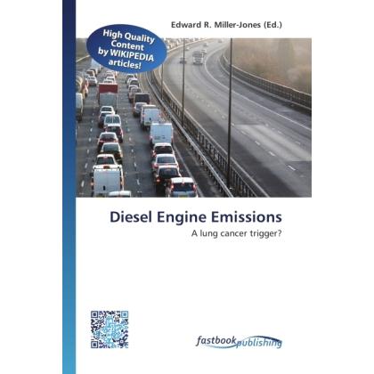Diesel Engine Emissions, Fachbücher von Edward R. Miller-Jones