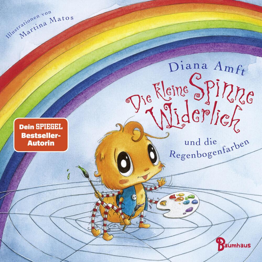 Die kleine Spinne Widerlich und die Regenbogenfarben (Pappbilderbuch), Kinderbücher von Diana Amft, Martina Matos