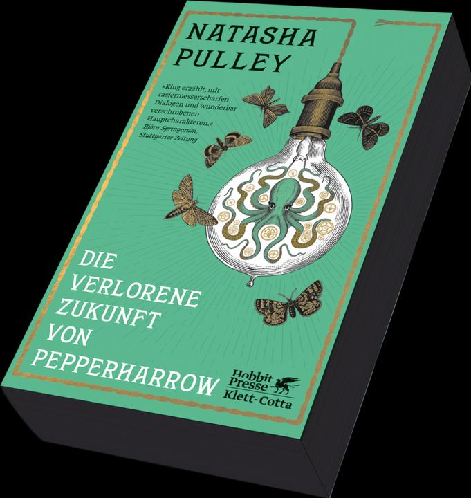 Produktbild Die verlorene Zukunft von Pepperharrow (Deutsch, Natasha Pulley, 2024)