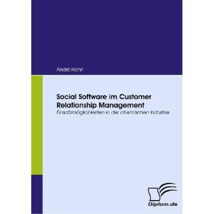 Social Software im Customer Relationship Management, Fachbücher von André Hahn