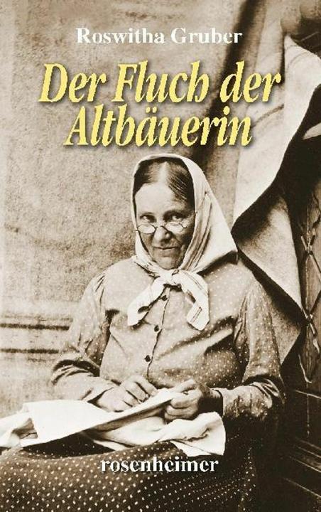 Produktbild Der Fluch der Altbäuerin (Deutsch, Roswitha Gruber, 2018)