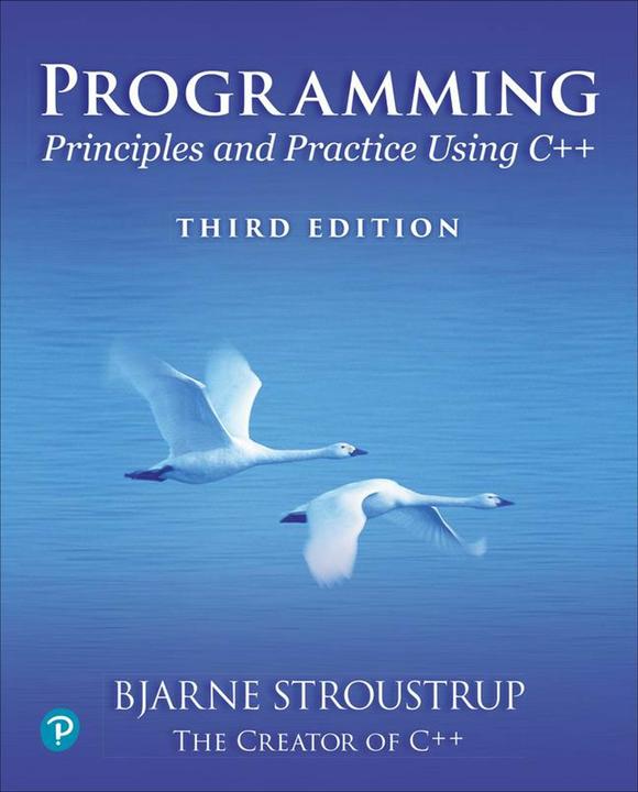 Produktbild Programming:Principles and Practices Using C++ (Englisch, Bjarne Stroustrup, 2024)
