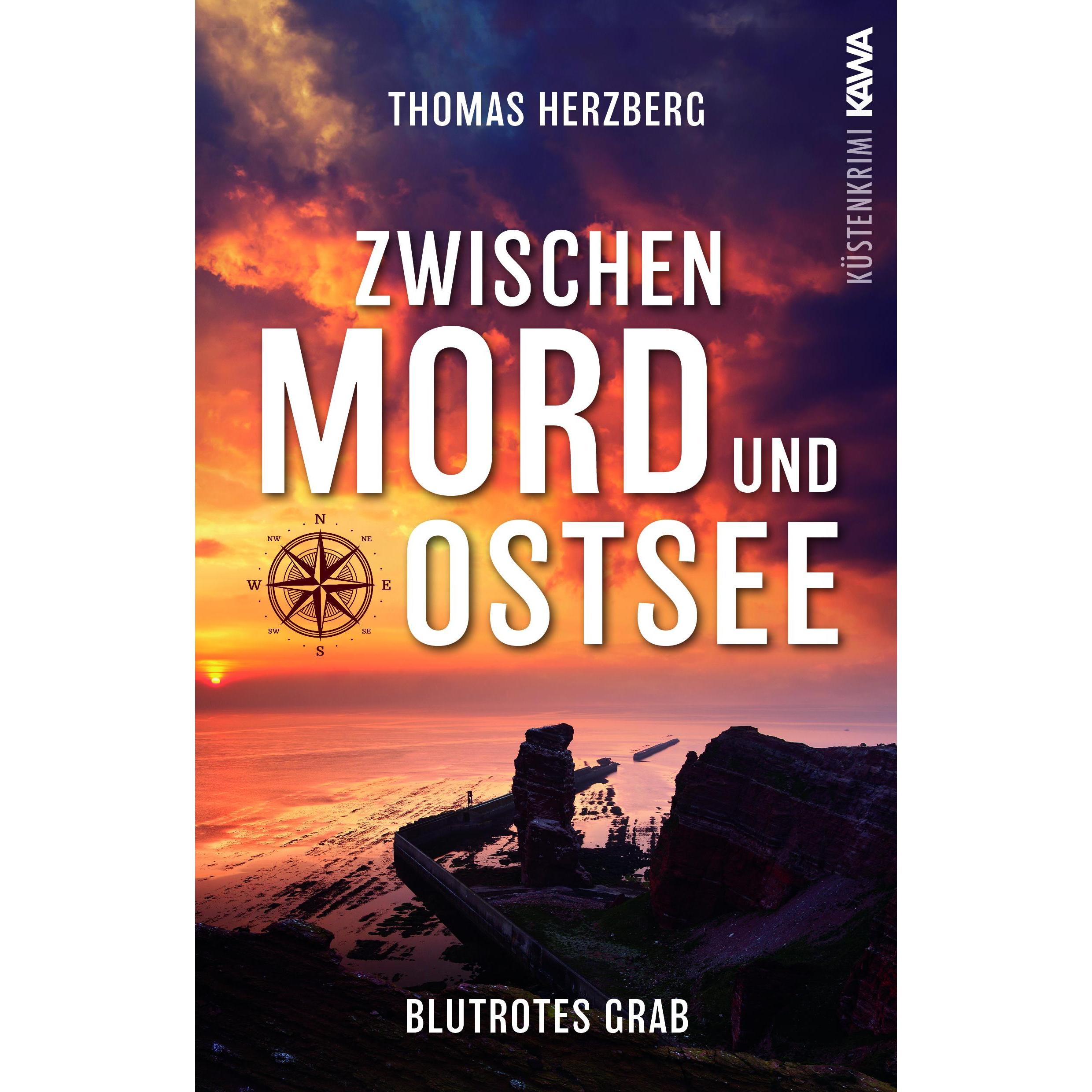 Blutrotes Grab (Zwischen Mord und Ostsee - Küstenkrimi 3), Belletristik von Thomas Herzberg