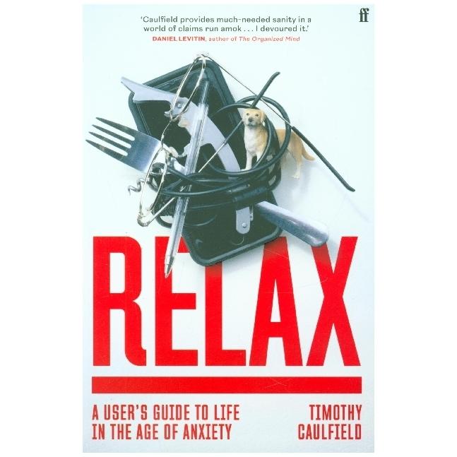 Thumbnail - Relax, Ratgeber von Timothy Caulfield