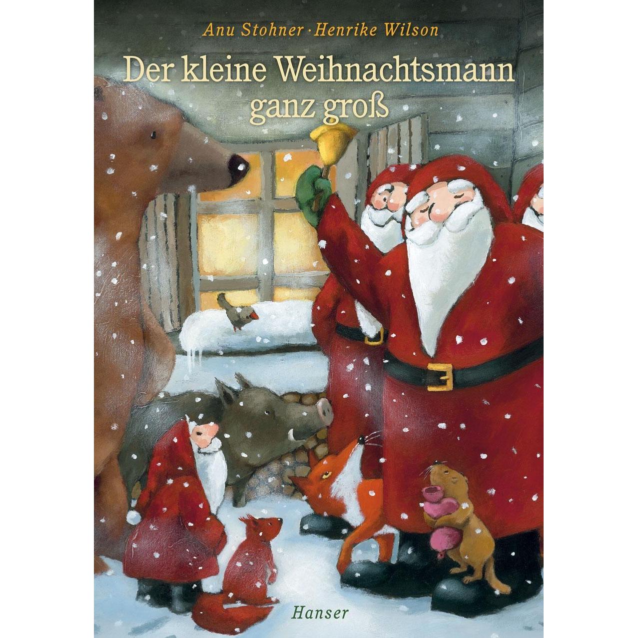 Der kleine Weihnachtsmann ganz gross, Kinderbücher von Henrike Wilson, Anu Stohner